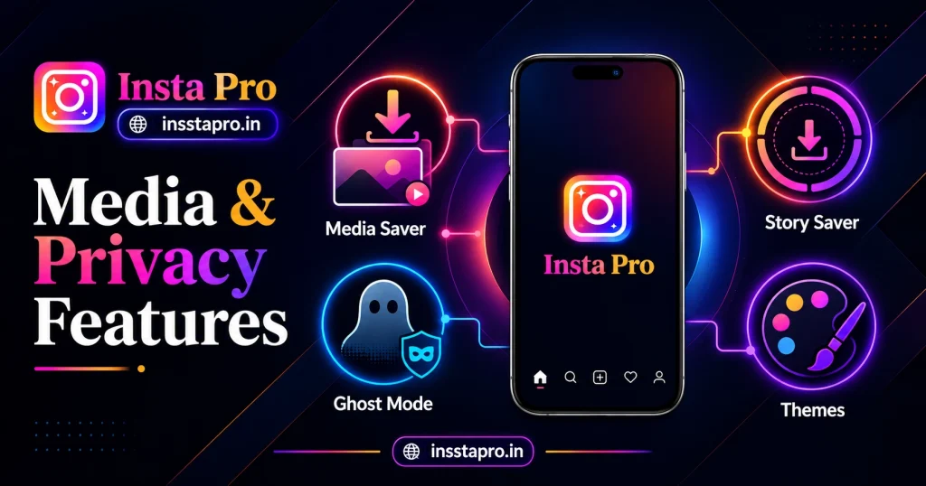 Insta Pro for Android